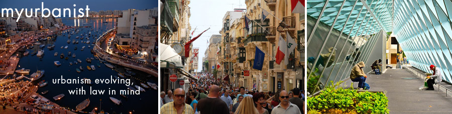 myurbanist Urbanism evolving, with law in mind